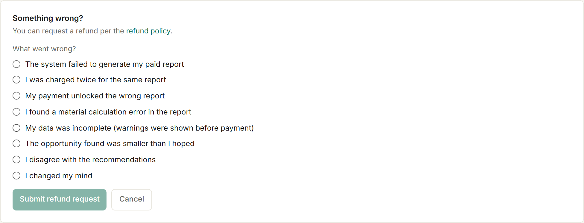 Refund request panel on the report page with the reason list